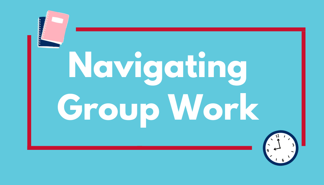 Navigating Group Work