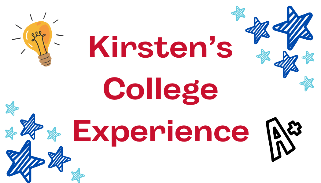 Kirsten’s College Experience